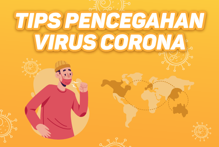 5 Tips Pencegahan & Pengendalian Virus Corona